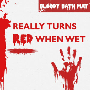 《Blood in the Bathroom》Colour changing mats